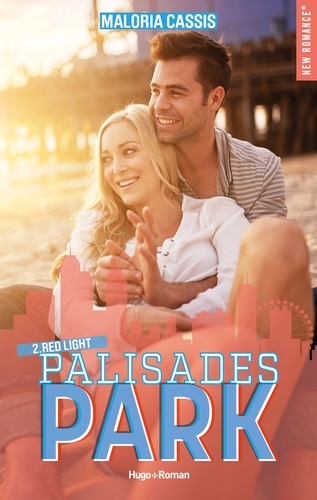 Palisades park - Tome 2. Red light