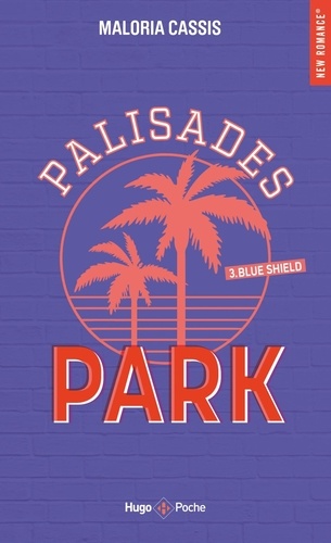 Palisades Park Tome 3 Blue shield