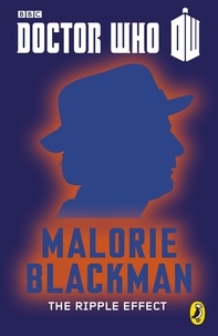 Malorie Blackman - Doctor Who: The Ripple Effect - Seventh Doctor.