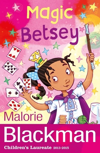Malorie Blackman - Magic Betsey.