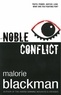 Malorie Blackman - Noble Conflict.