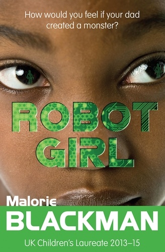 Malorie Blackman et Matthew Griffin - Robot Girl.