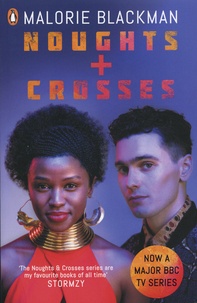 Malorie Blackman - The Noughts & Crosses sequence Tome 1 : .