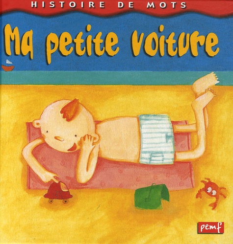 Malorie Laisne - Ma petite voiture.