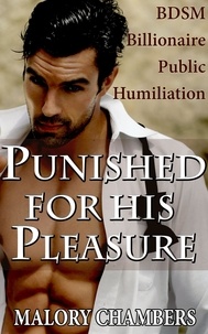  Malory Chambers - Punished For His Pleasure.