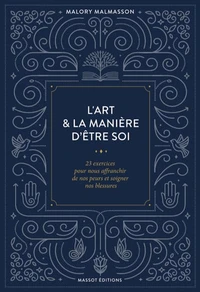 L'art et la manière d'être soi