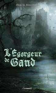 L'Egorgeur de Gand