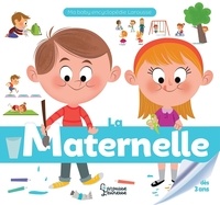 Malou Adam et Claire Wortemann - La maternelle.