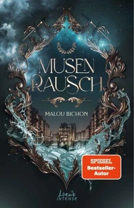 Musenrausch (Nektar und Ambrosia, Band 1)