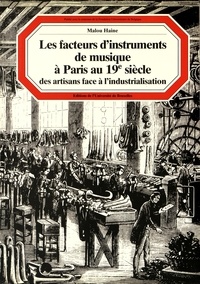 Les facteurs dinstruments de musique à Paris au XIXe siècle - Des artisans face à lindustrialisation.pdf