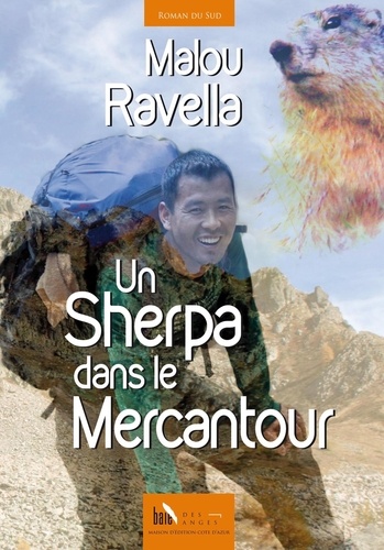 Un sherpa dans le Mercantour