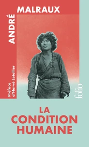 La Condition humaine - Édition spéciale