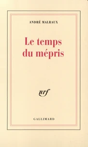 Le Temps Du Mepris