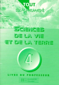 Biologie 4eme Sciences De La Vie Et De La Terre. Livre Du Professeur