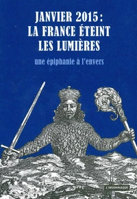 Janvier 2015 : la France éteint les Lumières