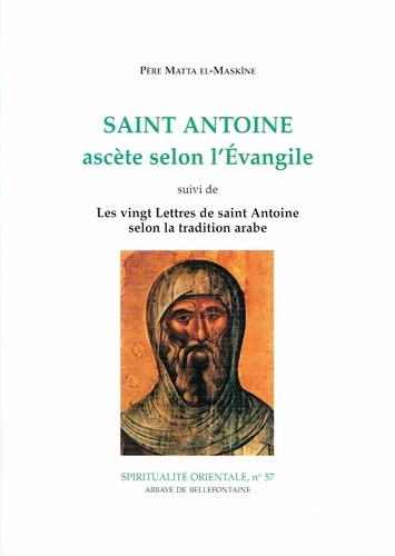 Malta El Maskine - Saint Antoine Ascete Selon L Evangile.