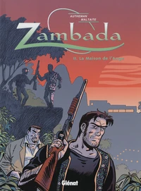 Zambada Tome 2 : La Maison De L'Ange