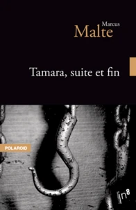 Tamara, suite et fin