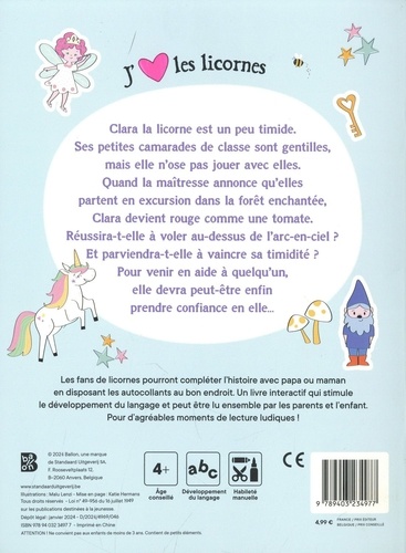 J'aime les licornes. La licorne timide - Une histoire avec des autocollants