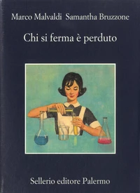 Chi si ferma è perduto