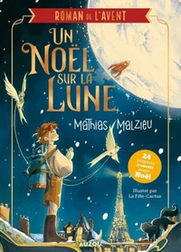 Roman de l'avent - Une Noël sur la lune