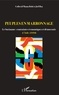  Mama Bobi et Joël Roy - Peuples en marronnage - Le Suriname : contraintes économiques et démocratie (1760-1990).