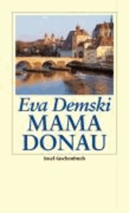 Mama Donau.