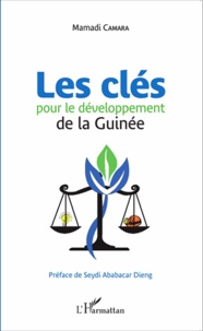 Mamadi Camara - Les clés pour le développement de la Guinée.