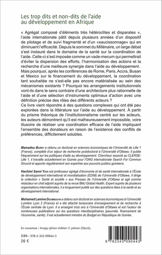 Les trop dits et non-dits de l'aide au développement en Afrique. Nouvelles perspectives sur la dispersion et l'absence de coordination des bailleurs