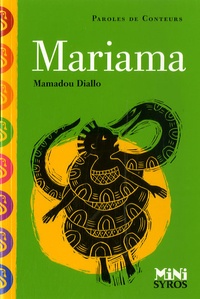 Mamadou Diallo - Mariama.