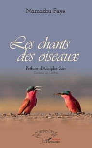 Mamadou Faye - Les chants des oiseaux.