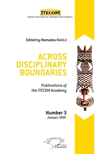 Mamadou Kandji - Across disciplinary boundaries - Publications of the ITECOM Academy.