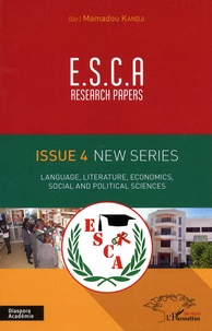 Mamadou Kandji - E.S.C.A. Research Papers Issue 4 New Series - Language, Literature, Economics, Social and Political Sciences.