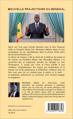 Nouvelle trajectoire du Sénégal. Ou la défense de la vision du Président Macky Sall