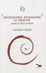 Patronymes, patrimoine et identité
