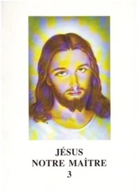 Jésus notre maître