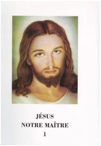 Jésus notre maître