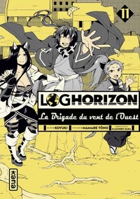 Log Horizon - La Brigade du vent de l'Ouest Tome 11