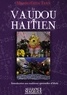  Mambo Chita Tann - Le vaudou haïtien - Une introduction à la tradition spirituelle indigène d'Haïti.