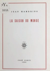 La saison du monde