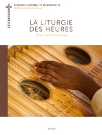 La Liturgie des Heures