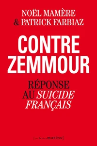 Contre Eric Zemmour