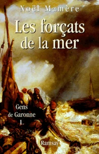 Les forçats de la mer