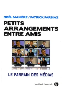 Petits arrangements entre amis