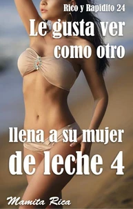 Le gusta ver como otro