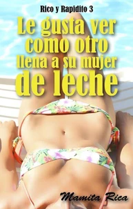 Le gusta ver como otro