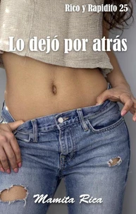 Lo Dejó Por Atrás