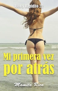 Mi primera vez por atrás