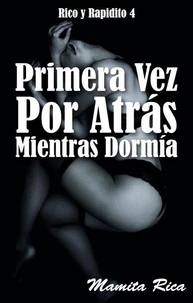 Primera Vez Por Atrás Mientras Dormía