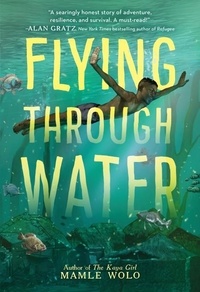 Mamle Wolo - Flying Through Water.